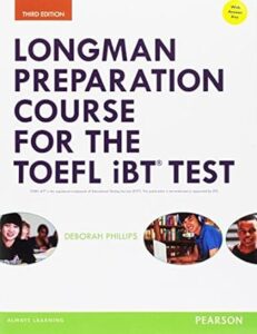Longman Preparation Course for the TOEFL® iBT Test,