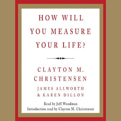 MBA受験生にすすめの本1「How will you measure your life?」