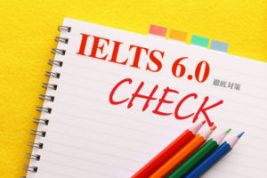 IELTS 6.0 対策